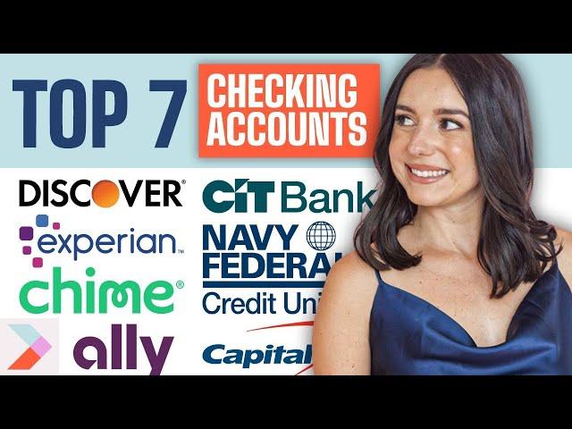 BEST Checking Accounts in 2024!!