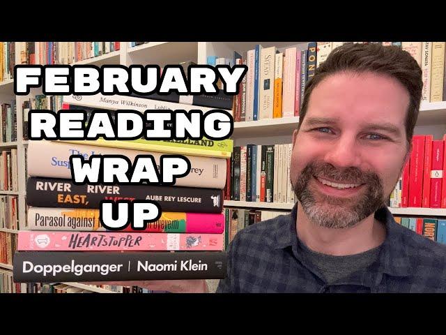 Reading Wrap Up / February 2024