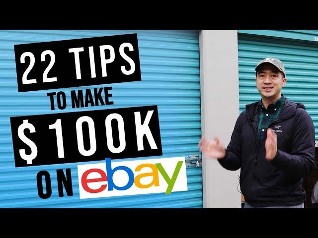 22 Tips for $100k eBay Profit in 2022!