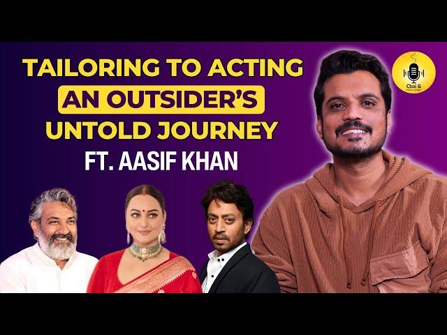 Panchayat Fame Aasif Khan's Untold Story | Irrfan Khan | Aasif Khan Podcast | Chai & Chit Chat