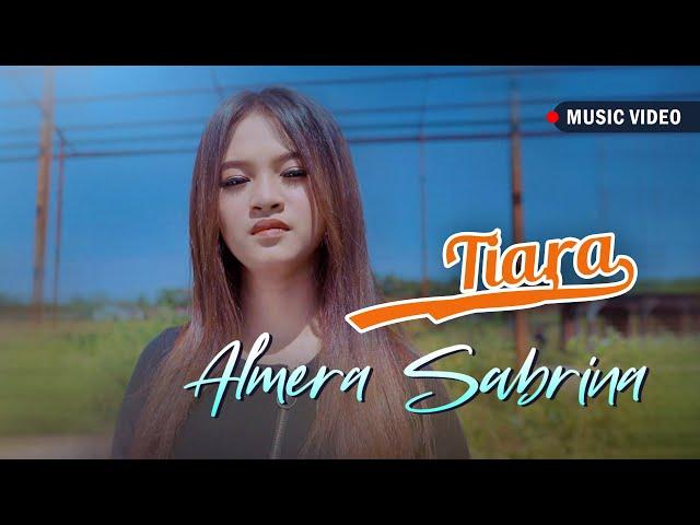 Almera Sabrina - Tiara (Official Music Video)