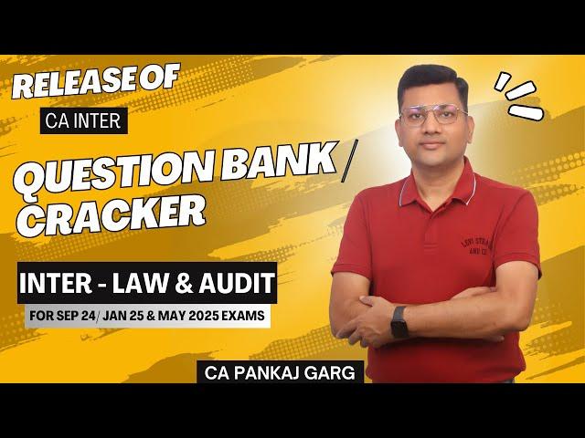 Release of CA Inter Audit & Law - Question Bank by Pankaj Garg