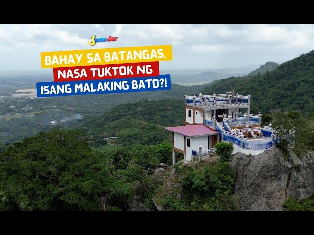 Bahay sa Batangas, nasa tuktok ng isang malaking bato?! | I Juander