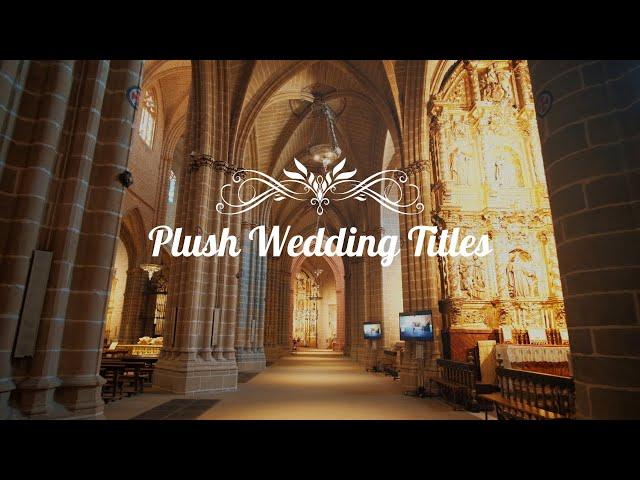 Plush Wedding Titles for DaVinci Resolve