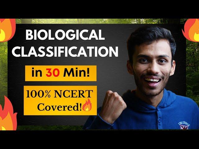 Biological Classification in 30 Min! | Fast Revision ONE SHOT| NCERT Line to Line | Class 11 | NEET