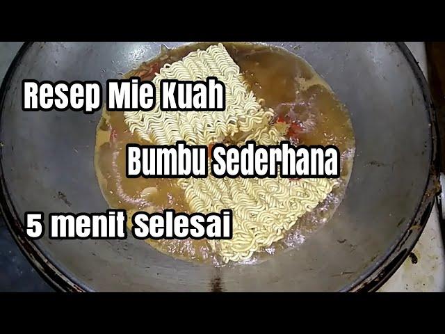 Resep Mie Kuah Bumbu Sederhana dan Mudah