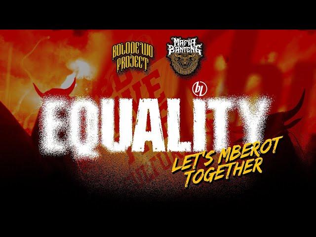 PUNK OGDJ BANTENGAN - EQUALITY - MAFIA BANTENG by BOLODEWO PROJECT