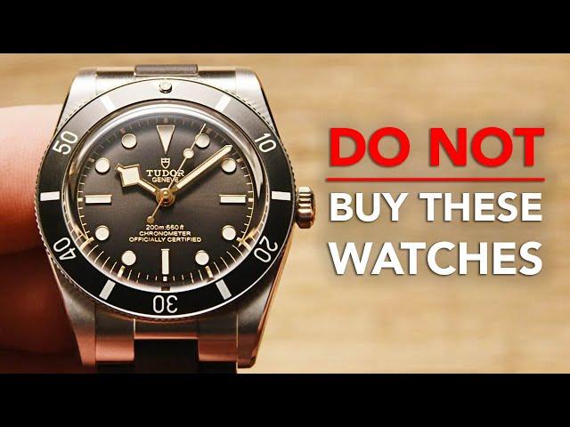 10 Watches To Avoid