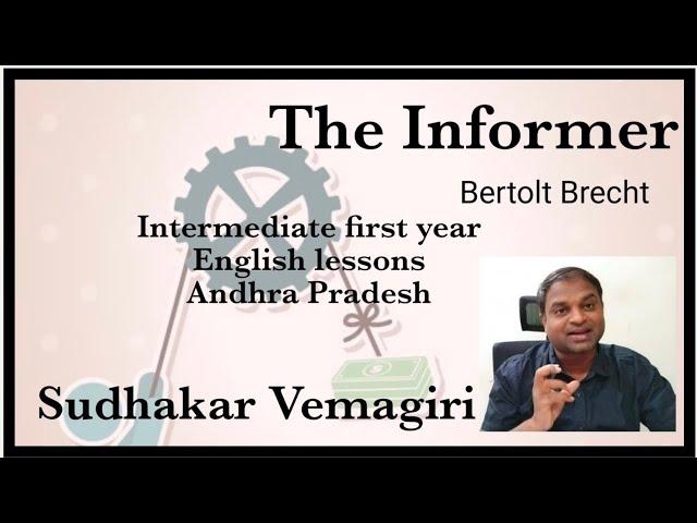 The Informer/Intermediate First Year Andhra Pradesh/Bertolt Brecht/ During the times of Hitler'sNazi