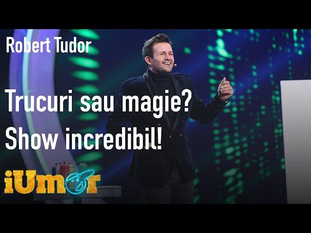 Trucuri sau magie? Iluzionistul Robert Tudor, show incredibil la iUmor. Mihai Bendeac: "Te iubesc"