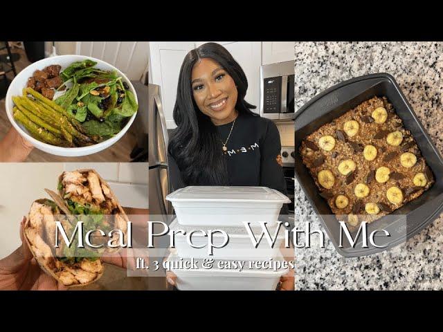 Meal Prep Monday!! || Meal Prep With Me || ft. 3 Quick & Easy Recipes for Weight Loss