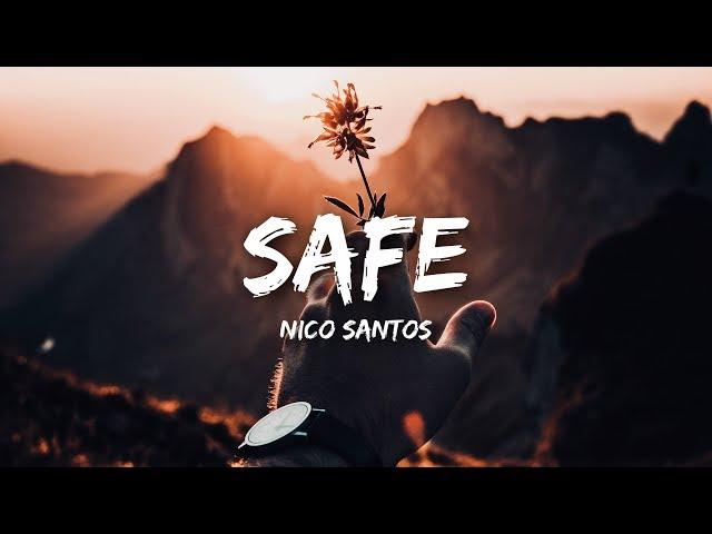 Nico Santos - Safe (Lyrics)