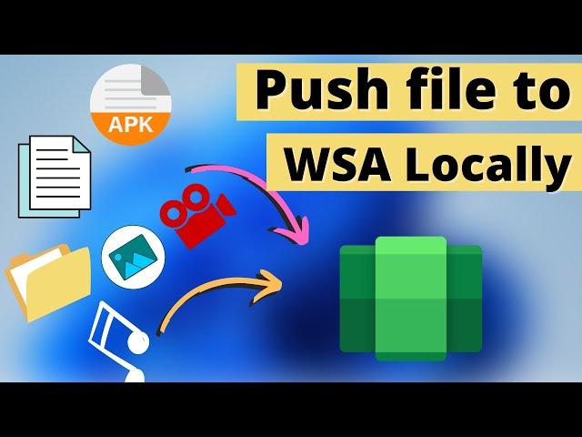 How to transfer files between win 11 and WSA locally | Send files from Windows 11 to WSA - MrTechno