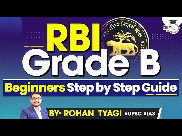 RBI Grade B 2024 | RBI Grade B Preparation Guide Step-by-Step | StudyIQ IAS