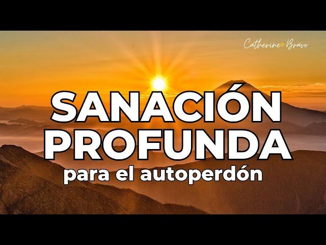 MEDITACIÓN PARA EL AUTOPERDÓN | SOLTAR LA CULPA, ENOJO Y RESENTIMIENTO | LIBERACIÓN EMOCIONAL | CATH