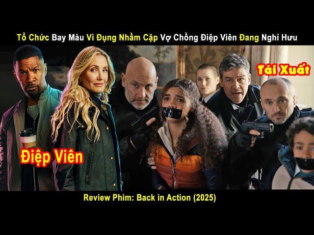 [Review Phim] Cả Tổ Chức Đi Bán Muối Vì Đụng Nhầm Cặp Vợ Chồng Điệp Viên Đang Nghỉ Hưu