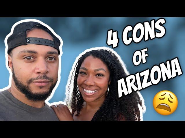 Is PHOENIX ARIZONA a Good Place to Live || Our 4 Cons