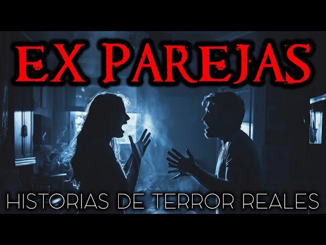 1 Hora de Historias de Terror de Ex Parejas | Historias Reales