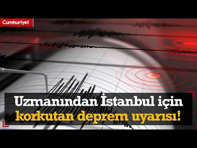 Uzmanından İstanbul için korkutan deprem uyarısı! Büyüklük verdi...