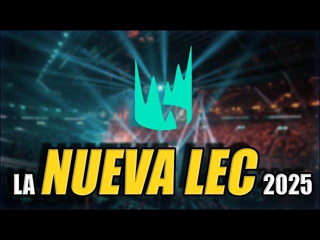 ¡LA NUEVA LEC de 2025! CAMBIO TOTAL de FORMATO