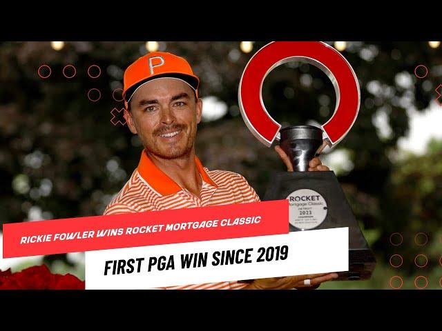 Rickie Fowler Wins 2023 Rocket Mortgage Classic | First Victory Since 2019