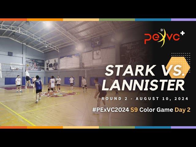 PExVC+ S9 Color Game Day 2: Round 2 - Stark vs. Lannister