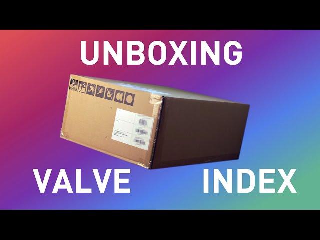 Unboxing Valve Index My Way