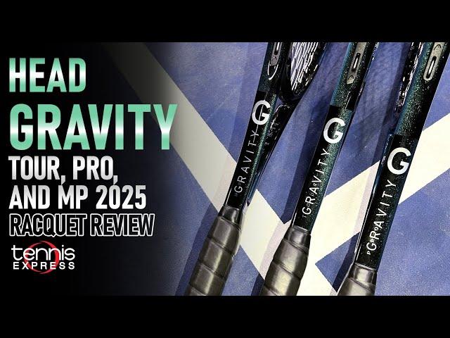 HEAD Gravity 2025 Tennis Racquet Review | Tennis Express