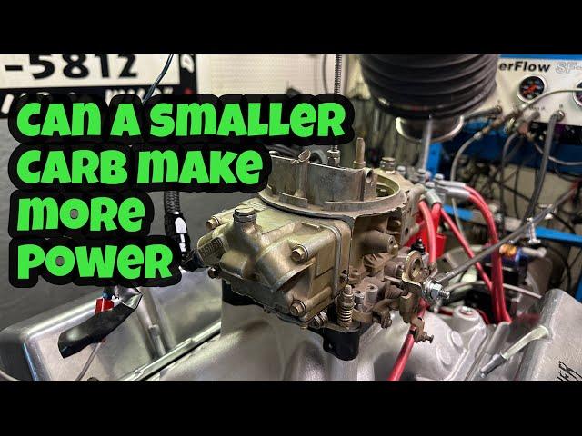 Can A Smaller Carb Make More Power Than Larger Carb