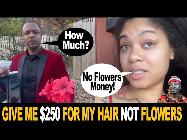 Give Me Money For Hair And Nails Not Flowers | Woman Bill Man On 1st Date