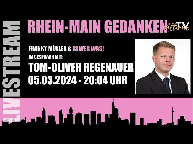 Rhein Main Gedanken 165 mit Tom Oliver Regenauer