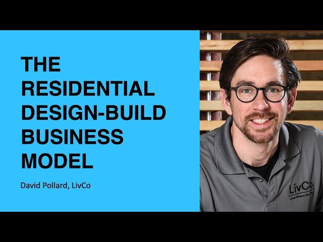 346: The Residential Design-Build Business Model with David Pollard