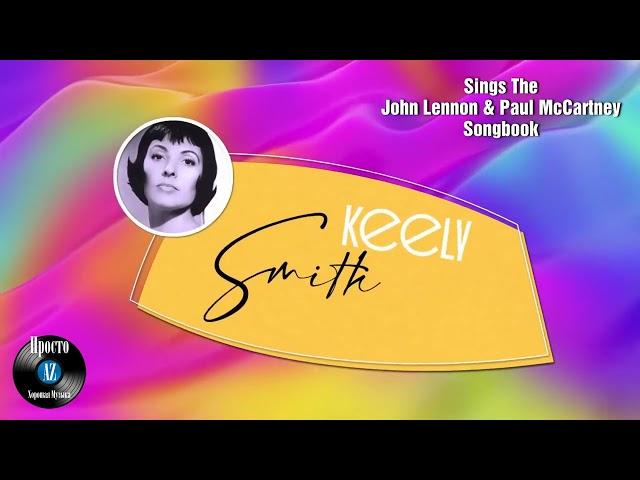 Keely Smith – Sings The John Lennon Paul McCartney (1964) Сторона 2