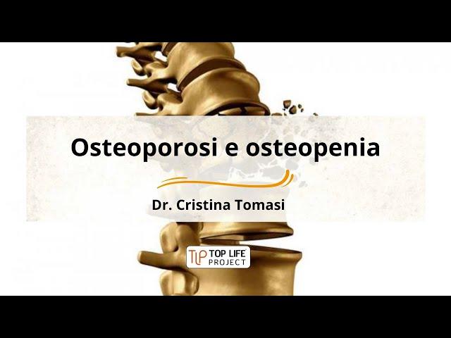 Osteopenia e osteoporosi: cosa fare per le vostre ossa?