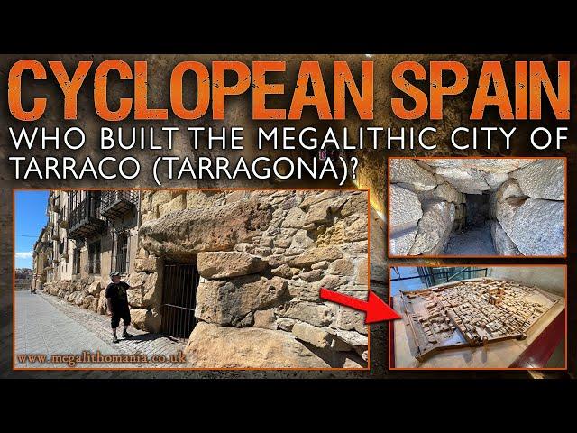 Cyclopean Spain | Who Built the Megalithic City of Tarragona? | Megalithomania