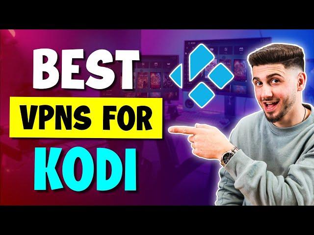 Are There Any VPNs That Work With Kodi? Best VPNs For Kodi