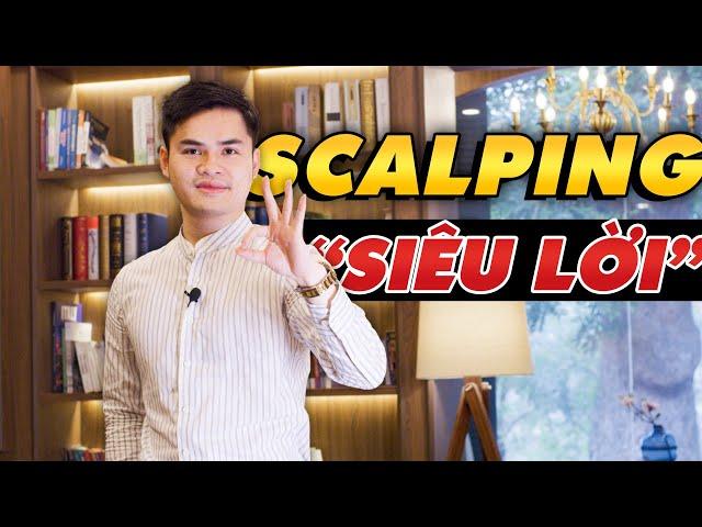 Trọn Bộ 3 Chiến Thuật Scalping “SIÊU LỢI NHUẬN” – Bí Mật Trader #69