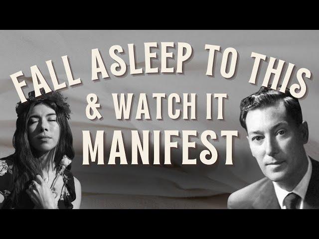 Visualisation Sleep Meditation inspired by Neville Goddard - Fall asleep to the WISH FULFILLED 