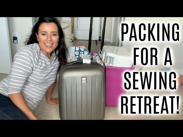 Packing for a Sewing Retreat