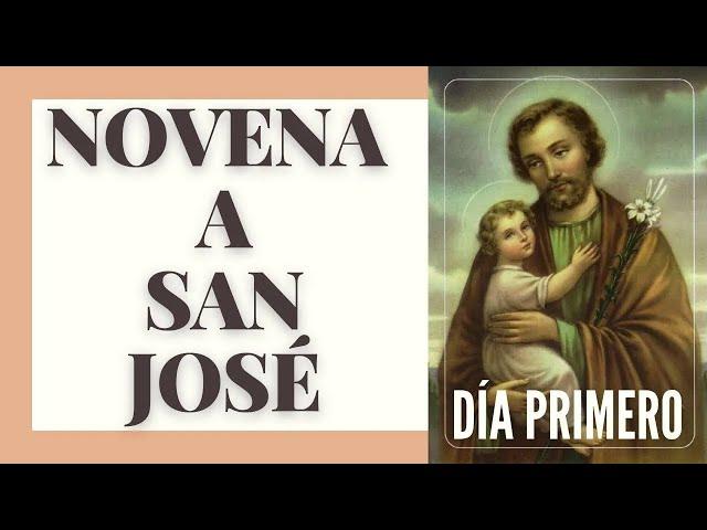 NOVENA A SAN JOSÉ ‍️ | PARA HACER POSIBLE LO IMPOSIBLE  | PRIMER DÍA