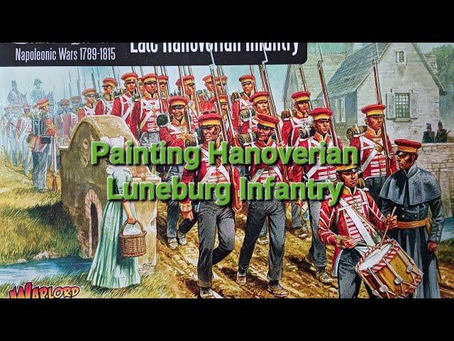 How i paint Warlordgames 28mm Napoleonic Hanoverian Luneburg infantry