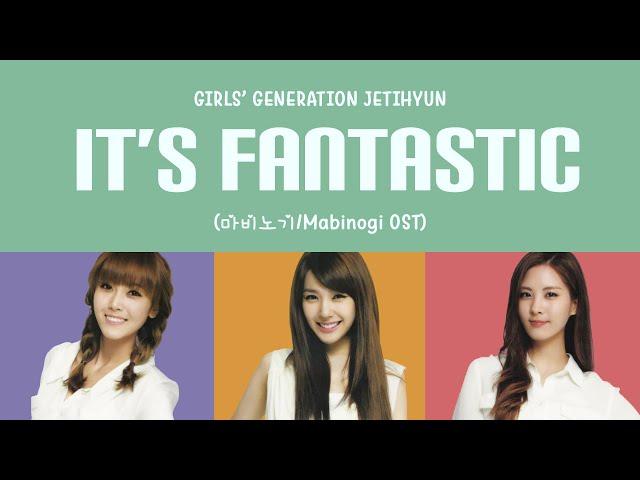 Girls’ Generation-JeTiHyun (소녀시대-제티현) – Mabinogi (It’s Fantastic!) (마비노기) Lyrics (HAN/ROM/ENG)