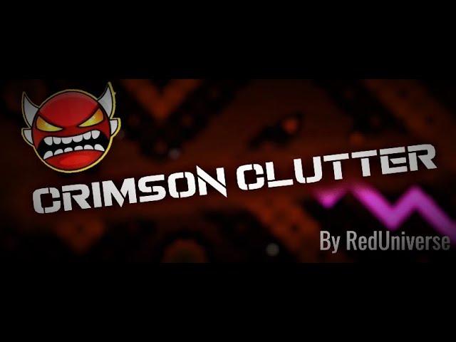 Crimson Clutter (Insane Demon) By RedUniverse!