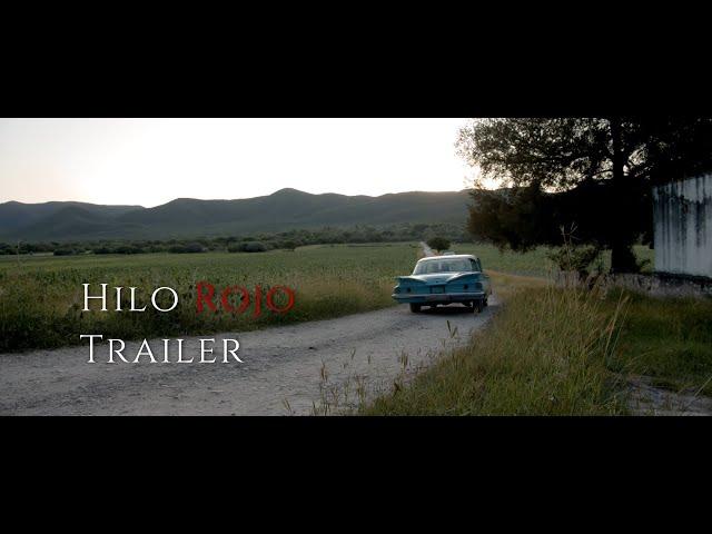 Hilo Rojo Official Trailer