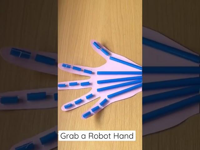 Science Activity - Robot Hand