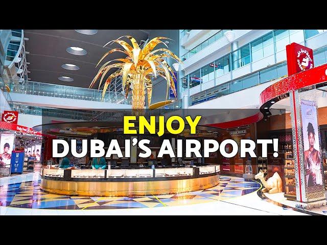 What to DO in DUBAI AIRPORT Layover?  10 Things you Can Do in Dubai's Airport