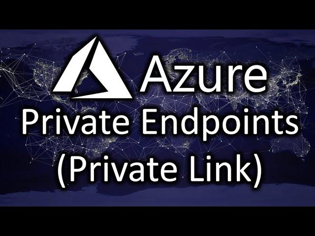 Azure Private Endpoints (Private Link) with services like App Services, SQL, and Storage Accounts