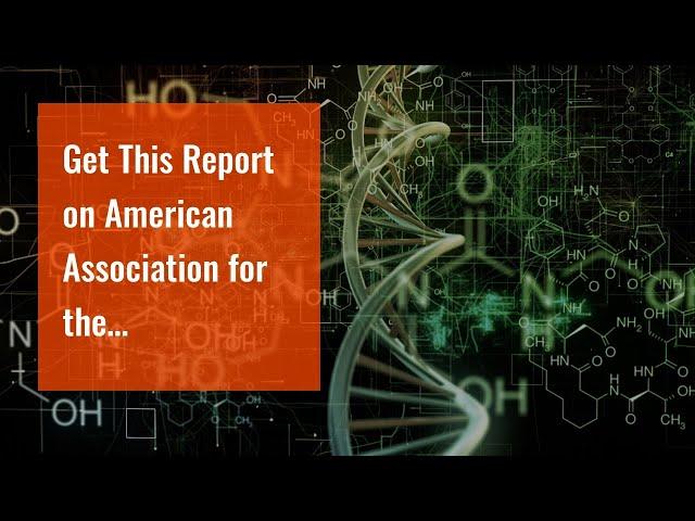 Get This Report on American Association for the Advancement of Science: AAAS