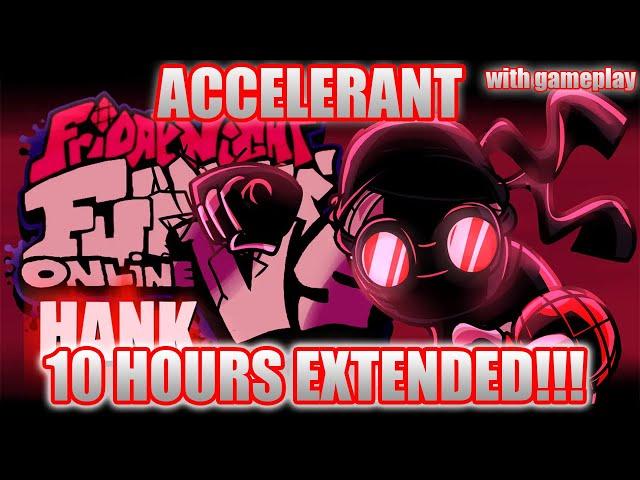 FNF Online:Vs Hank Mod Challenge - Accelerant (10 HOURS EXTENDED) (HARD)