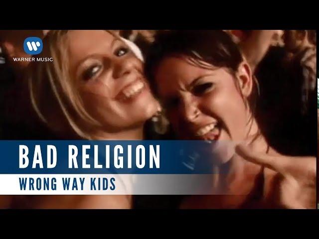 Bad Religion  - Wrong way Kids (Official Music Video)